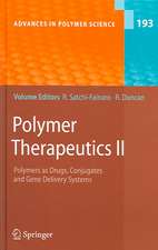 Polymer Therapeutics II: Polymers as Drugs, Conjugates and Gene Delivery Sytems