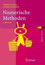 Numerische Methoden: Eine Einführung für Informatiker, Naturwissenschaftler, Ingenieure und Mathematiker