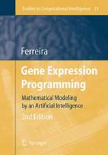 Gene Expression Programming: Mathematical Modeling by an Artificial Intelligence