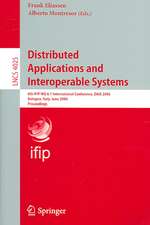 Distributed Applications and Interoperable Systems: 6th IFIP WG 6.1 International Conference, DAIS 2006, Athens, Greece, June 14-16, 2006