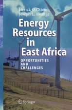 Energy Resources in East Africa: Opportunities and Challenges