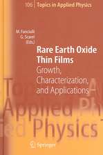 Rare Earth Oxide Thin Films: Growth, Characterization, and Applications