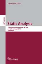 Static Analysis: 13th International Symposium, SAS 2006, Seoul, Korea, August 29-31, 2006, Proceedings