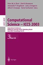 Computational Science — ICCS 2003: International Conference, Melbourne, Australia and St. Petersburg, Russia, June 2–4, 2003. Proceedings, Part III