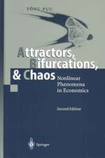 Attractors, Bifurcations, & Chaos: Nonlinear Phenomena in Economics