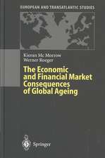 The Economic and Financial Market Consequences of Global Ageing