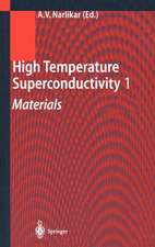 High Temperature Superconductivity 1: Materials