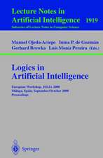 Logics in Artificial Intelligence: European Workshop, JELIA 2000 Malaga, Spain, September 29 - October 2, 2000 Proceedings