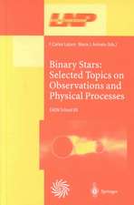 Binary Stars: Selected Topics on Observations and Physical Processes: Lectures Held at the Astrophysics School XII Organized by the European Astrophysics Doctoral Network (EADN) in La Laguna, Tenerife, Spain, 6–17 September 1999