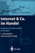 Internet & Co. im Handel: Strategien, Geschäftsmodelle, Erfahrungen