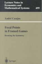 Focal Points in Framed Games