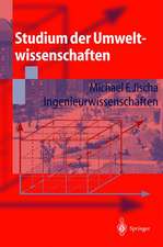 Studium der Umweltwissenschaften: Ingenieurwissenschaften