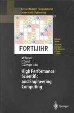 High Performance Scientific And Engineering Computing: Proceedings of the 3rd International FORTWIHR Conference on HPSEC, Erlangen, March 12–14, 2001