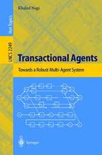 Transactional Agents: Towards a Robust Multi-Agent System