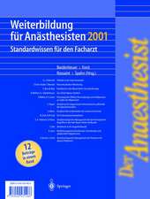 Der Anaesthesist Weiterbildung für Anästhesisten 1997: Ihre Basis für die Facharztprüfung