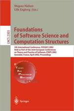 Foundations of Software Science and Computation Structures: 5th International Conference, FOSSACS 2002. Held as Part of the Joint European Conferences on Theory and Practice of Software, ETAPS 2002 Grenoble, France, April 8-12, 2002, Proceedings