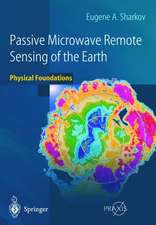 Passive Microwave Remote Sensing of the Earth: Physical Foundations