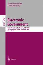 Electronic Government: First International Conference, EGOV 2002, Aix-en-Provence, France, September 2-5, 2002. Proceedings