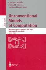 Unconventional Models of Computation: Third International Conference, UMC 2002, Kobe, Japan, October 15-19, 2002, Proceedings