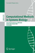 Computational Methods in Systems Biology: International Conference, CMSB 2006, Trento, Italy, October 18-19, 2006, Proceedings