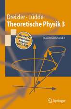 Theoretische Physik 3: Quantenmechanik 1