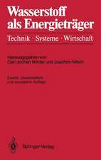 Wasserstoff als Energieträger: Technik, Systeme, Wirtschaft