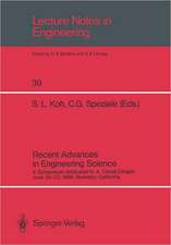 Recent Advances in Engineering Science: A Symposium dedicated to A. Cemal Eringen June 20–22, 1988, Berkeley, California