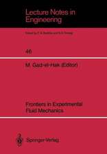 Frontiers in Experimental Fluid Mechanics