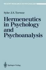 Hermeneutics in Psychology and Psychoanalysis