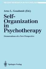 Self-Organization in Psychotherapy: Demarcations of a New Perspective