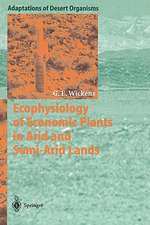 Ecophysiology of Economic Plants in Arid and Semi-Arid Lands