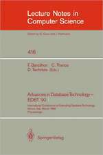 Advances in Database Technology - EDBT '90: International Conference on Extending Database Technology. Venice, Italy, March 26-30, 1990, Proceedings.