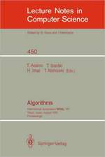 Algorithms: International Symposium SIGAL '90, Tokyo, Japan, August 16-18, 1990. Proceedings