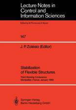 Stabilization of Flexible Structures: Third Working Conference Montpellier, France, January 1989