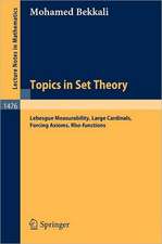 Topics in Set Theory: Lebesgue Measurability, Large Cardinals, Forcing Axioms, Rho-functions