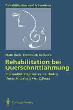 Rehabilitation bei Querschnittlähmung: Ein multidisziplinärer Leitfaden