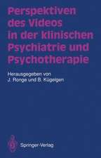 Perspektiven des Videos in der klinischen Psychiatrie und Psychotherapie