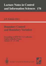 Boundary Control and Boundary Variation: Proceedings of IFIP WG 7.2 Conference, Sophia Antipolis, France, October 15–17, 1990