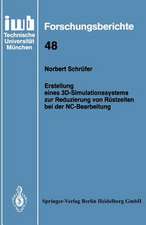 Erstellung eines 3D-Simulationssystems zur Reduzierung von Rüstzeiten bei der NC-Bearbeitung