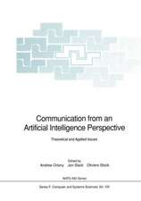 Communication from an Artificial Intelligence Perspective: Theoretical and Applied Issues