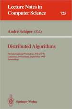 Distributed Algorithms: 7th International Workshop, WDAG `93, Lausanne, Switzerland, September 27-29, 1993. Proceedings