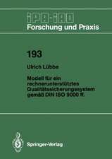 Modell für ein rechnerunterstütztes Qualitätssicherungssystem gemäß DIN ISO 9000 ff.