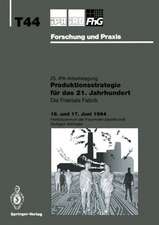 Produktionsstrategie für das 21. Jahrhundert: Die Fraktale Fabrik