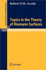 Topics in the Theory of Riemann Surfaces