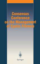 Consensus Conference on the Management of Cystic Fibrosis: Paris, June 3rd, 1994