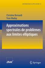 Approximations spectrales de problèmes aux limites elliptiques