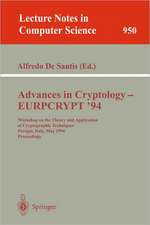 Advances in Cryptology – EUROCRYPT '94: Workshop on the Theory and Application of Cryptographic Techniques, Perugia, Italy, May 9 - 12, 1994. Proceedings