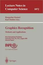 Graphics Recognition. Methods and Applications: First International Workshop, University Park, PA, USA, August (10-11), 1995. Selected Papers