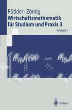 Wirtschaftsmathematik für Studium und Praxis 3: Analysis II