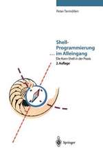 Shell-Programmierung … im Alleingang: Die Korn-Shell in der Praxis